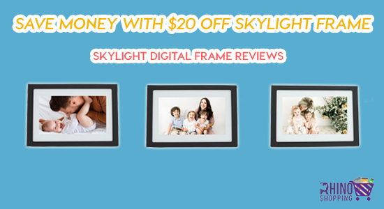 Save Money With $20 Off Skylight Frame Coupon Code and Skylight Frame Reviews – 2022